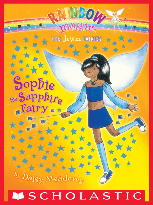 Title details for Sophie the Sapphire Fairy by Daisy Meadows - Wait list